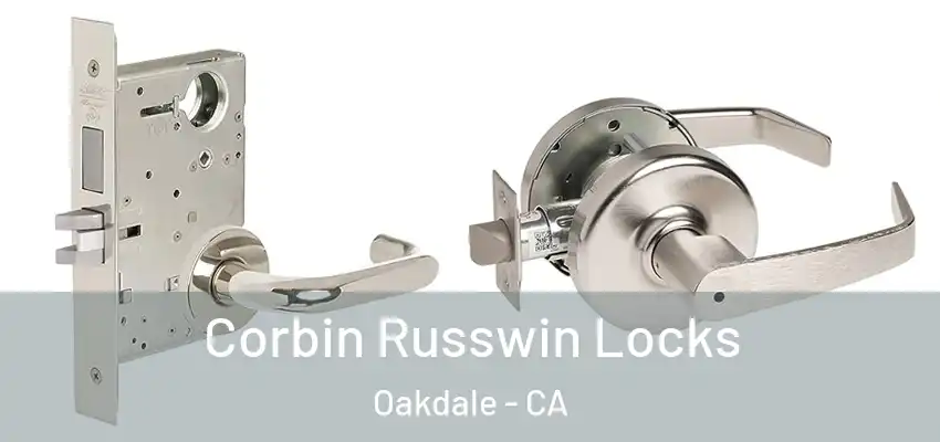  Corbin Russwin Locks Oakdale - CA